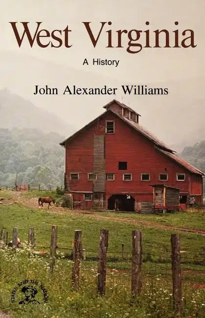 West Virginia: A History - Paperback
