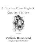 Baltimore Catechism Primer Copybook, Cursive Edition - Paperback