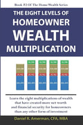 The Eight Levels Of Homeowner Wealth Multiplication - Paperback