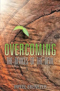 Overcoming the Devices of the Devil - Paperback