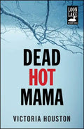 Dead Hot Mama - Paperback