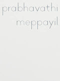 Prabhavathi Meppayil - Paperback