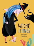 Witchy Things - Hardcover
