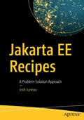Jakarta Ee Recipes: A Problem-Solution Approach - Paperback
