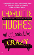 What Looks Like Crazy - Paperback