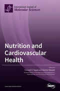 Nutrition and Cardiovascular Health - Hardcover