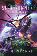 Star Runners: Galactic War - Paperback