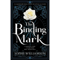 The Binding Mark: An unputdownable fantasy romance that will have you hooked - Paperback