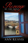 Revenge by the Arno - Paperback