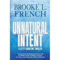 Unnatural Intent - Paperback
