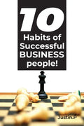 10 Habits of successful BUSINESS people! - Paperback