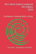 Ma's West Indian Cookbook 5th Edition: Caribbean Cooking With a Sting - Paperback