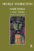 Narcissism: A New Theory - Paperback