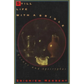 Still Life with a Bridle: Essays and Apocryphas - Paperback
