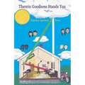Therein Goodness Stands You: Timeless Spiritual Verse - Paperback