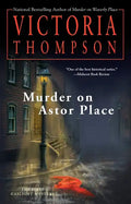 Murder on Astor Place: A Gaslight Mystery - Paperback