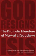 The Dramatic Literature of Nawal El Saadawi - Paperback