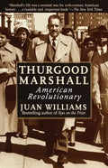 Thurgood Marshall: American Revolutionary - Paperback