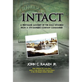 Intact: A First-Hand Account of the D-Day Invasion from a 5th Rangers Company Commander - Paperback