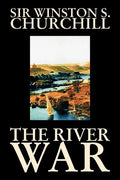 The River War by Winston S. Churchill, History - Paperback