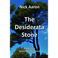 The Desiderata Stone - Paperback