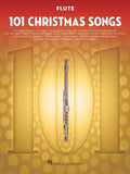 101 Christmas Songs: For Flute - Paperback