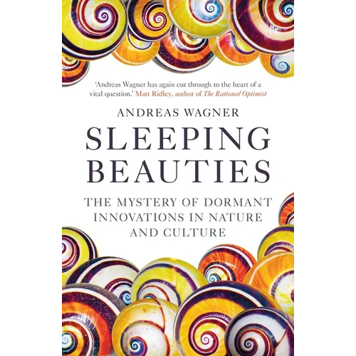Sleeping Beauties: The Mystery of Dormant Innovations in Nature and Culture - Paperback