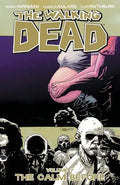 Walking Dead Volume 7: The Calm Before - Paperback