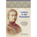 Letters to the Homeland: An Accurate Translation of an Intimate Voice - Paperback