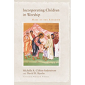 Incorporating Children in Worship - Paperback