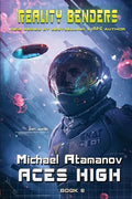 Aces High (Reality Benders Book #6): LitRPG Series - Paperback