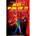 Jest for the Pun of It: Wordplay for Those Who Dare - Paperback