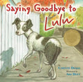 Saying Goodbye to Lulu - Paperback