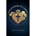 Ambassadors of Christ: 30 Daily Readings for Reconcilers in an Unreconciled World - Paperback