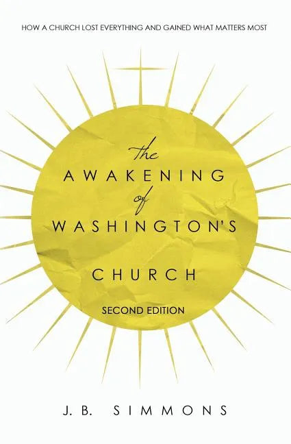 The Awakening of Washington's Church (Second Edition) - Paperback
