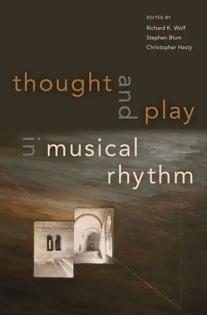 Thought and Play in Musical Rhythm - Paperback