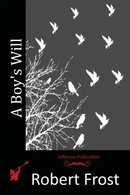A Boy's Will - Paperback