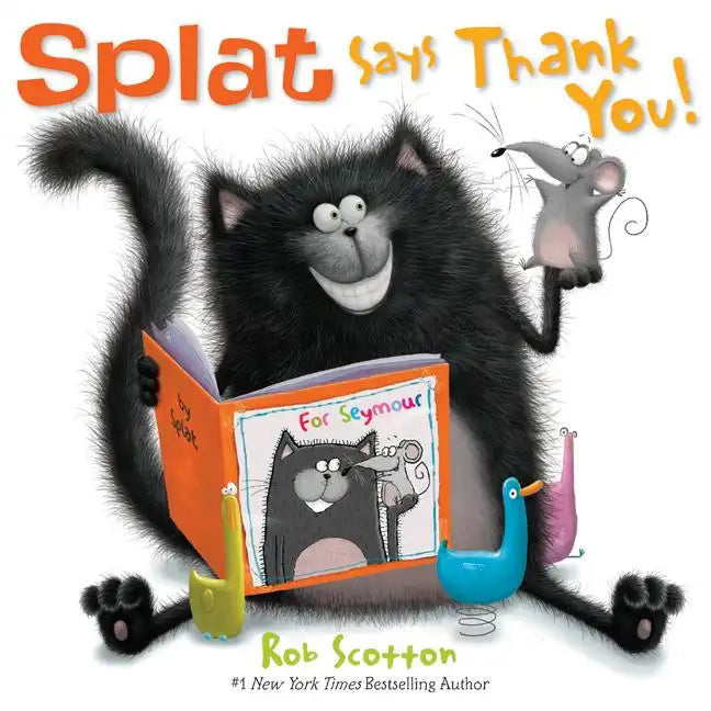 Splat Says Thank You! - Hardcover