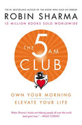 The 5am Club: Own Your Morning. Elevate Your Life. - Hardcover