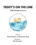 Teddy's on the Line: A Little Annette Adventure - Paperback