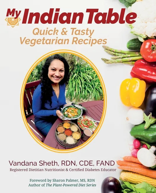 My Indian Table: Quick & Tasty Vegetarian Recipes - Paperback