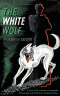 The White Wolf (Valancourt 20th Century Classics) - Paperback
