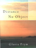 Distance No Object: Stories - Paperback