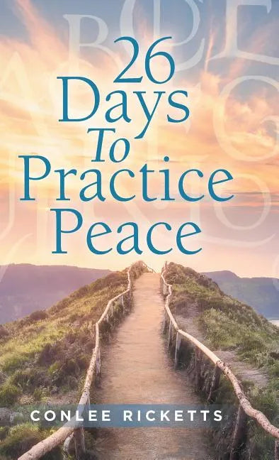 26 Days to Practice Peace - Hardcover