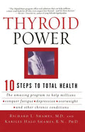 Thyroid Power: Ten Steps to Total Health - Paperback