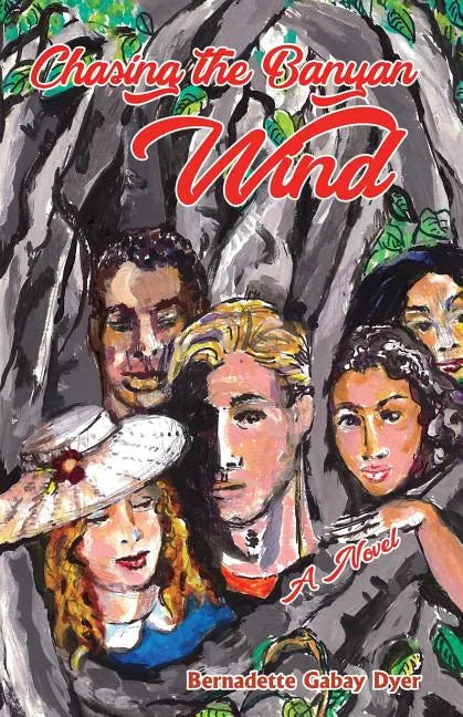 Chasing the Banyan Wind - Paperback