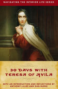 30 Days with Teresa of Avila - Paperback