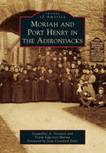 Moriah and Port Henry in the Adirondacks - Paperback