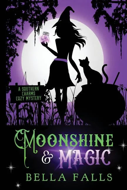 Moonshine & Magic - Paperback