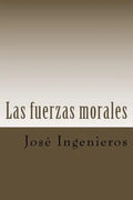 Las fuerzas morales - Paperback